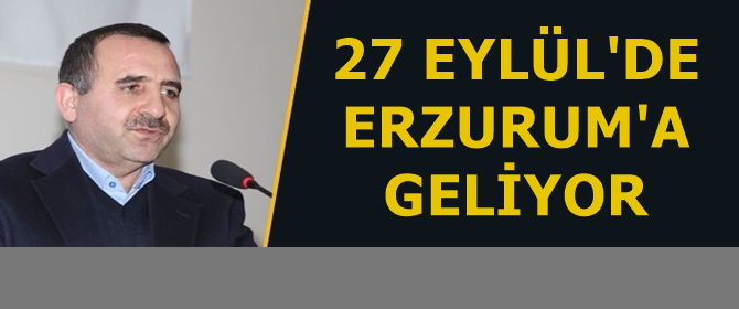 MP Genel Başkanı Karslı Erzurum'da Açılış yapacak