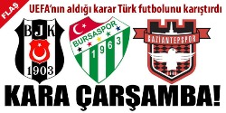 Türk Futbolu İçin Kara Çarşamba!...