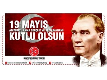 MHP Milletvekili Adayları Kamil Aydın ve Ertürk Çimen'den 19 Mayıs Mesajı