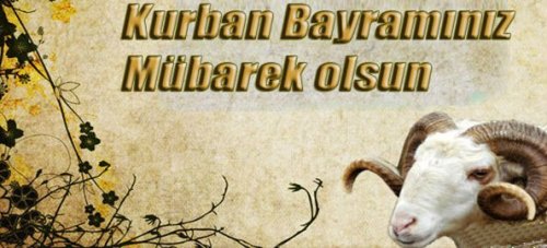 Kurban Bayramınız Mübarek Olsun