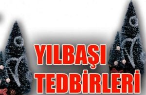 Erzurum’da Yılbaşı Tedbirleri