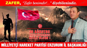 MHP İl Başkanı Karataş’tan 30 Ağustos Mesajı