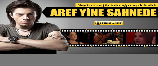 Aref Yine Nefesleri Kesti...