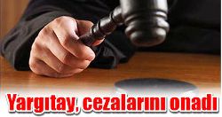 7 öğrencinin 51 yıl 3 aylık cezası onandı