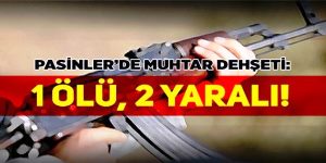 Erzurumda Silahlı Kavga: 1 Ölü, 3 Yaralı