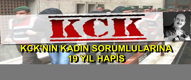 Erzurum'da Kadın Koları Başkanına 10 yıl hapis