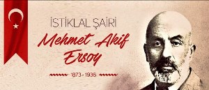 Rektör Çomaklı’nın İstiklal Şairi Mehmet Akif Ersoy'u Anma Mesajı