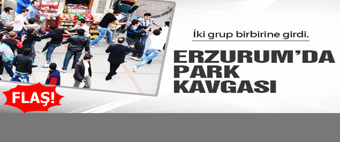 Flaş... Erzurum'da İki Grup Birbirine Girdi