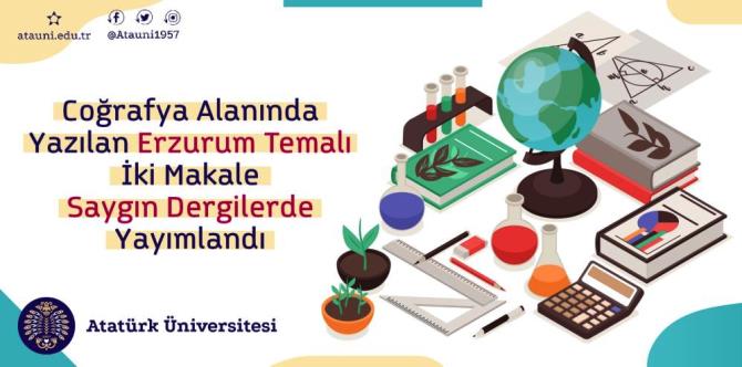 Erzurum temalı iki makale saygın dergilerde yayımlandı