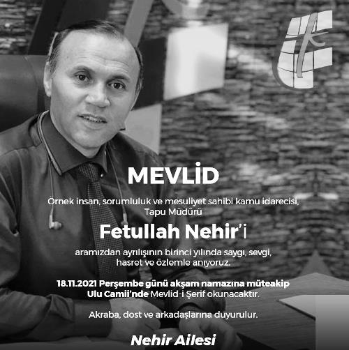 Fetullah Nehir için mevlit okutulacak