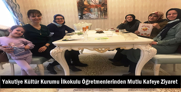 Yakutiye Kültür Kurumu İlkokulu Öğretmenlerinden "Mutlu Kafeye" Ziyaret