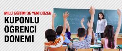 Milli Eğitim'de kuponlu öğrenci dönemi