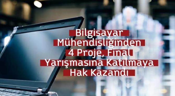 4 proje final yarışmasına katılmaya hak kazandı