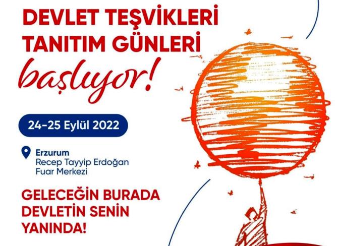 “Devlet Teşvikleri Tanıtım Günleri” Erzurum’da gençlerle buluşuyor