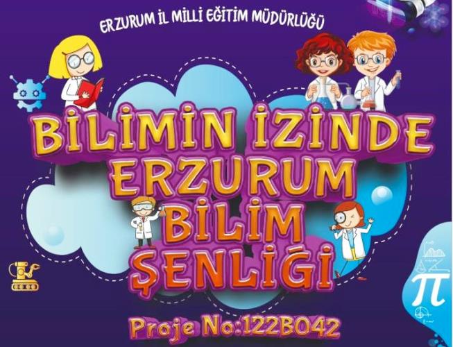 Erzurum Bilim Şenliği kapılarını açıyor