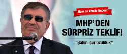 İdris Naim Şahin'e MHP'den davet...