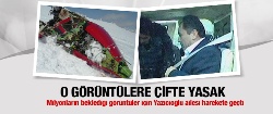 Yazıcıoğlu görüntülerine çifte yasak!