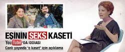 Nagehan Alçı seks kaseti iddiası