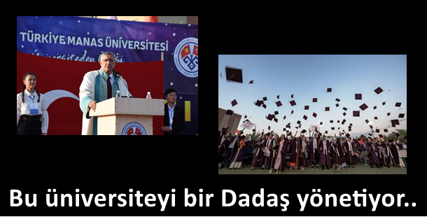 Bu üniversiteyi bir Dadaş yönetiyor..Kırgızistan-Türkiye Manas Üniversitesi mezunlarının istihdam sorunu yok.