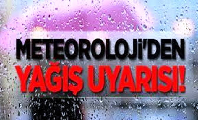 Meteoroloji’den yağış uyarısı