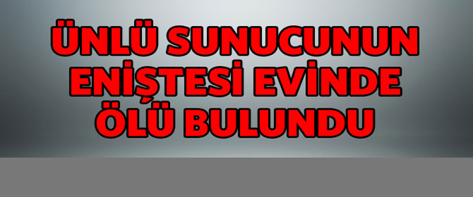 Ünlü Sunucuya Acı Haber!...