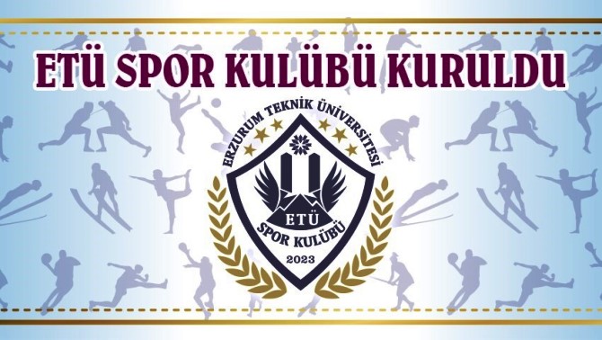 ETÜ’de spor kulübü kuruldu