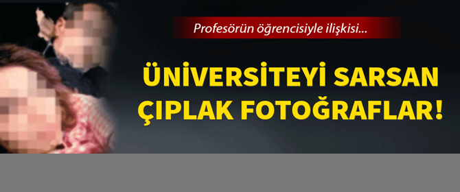 Profesörün öğrencisiyle ilişkisi Instagram'dan çıktı