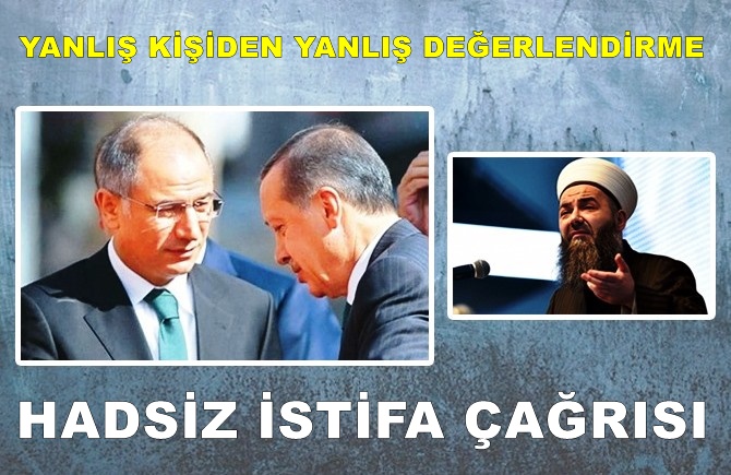 Yanlış kişiden yanlış değerlendirme… Hadsiz istifa çağrısı