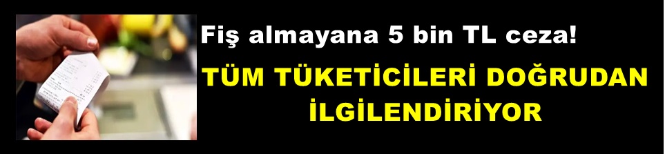 Tüm tüketicileri doğrudan ilgilendiriyor: Fiş almayana 5 bin TL ceza!