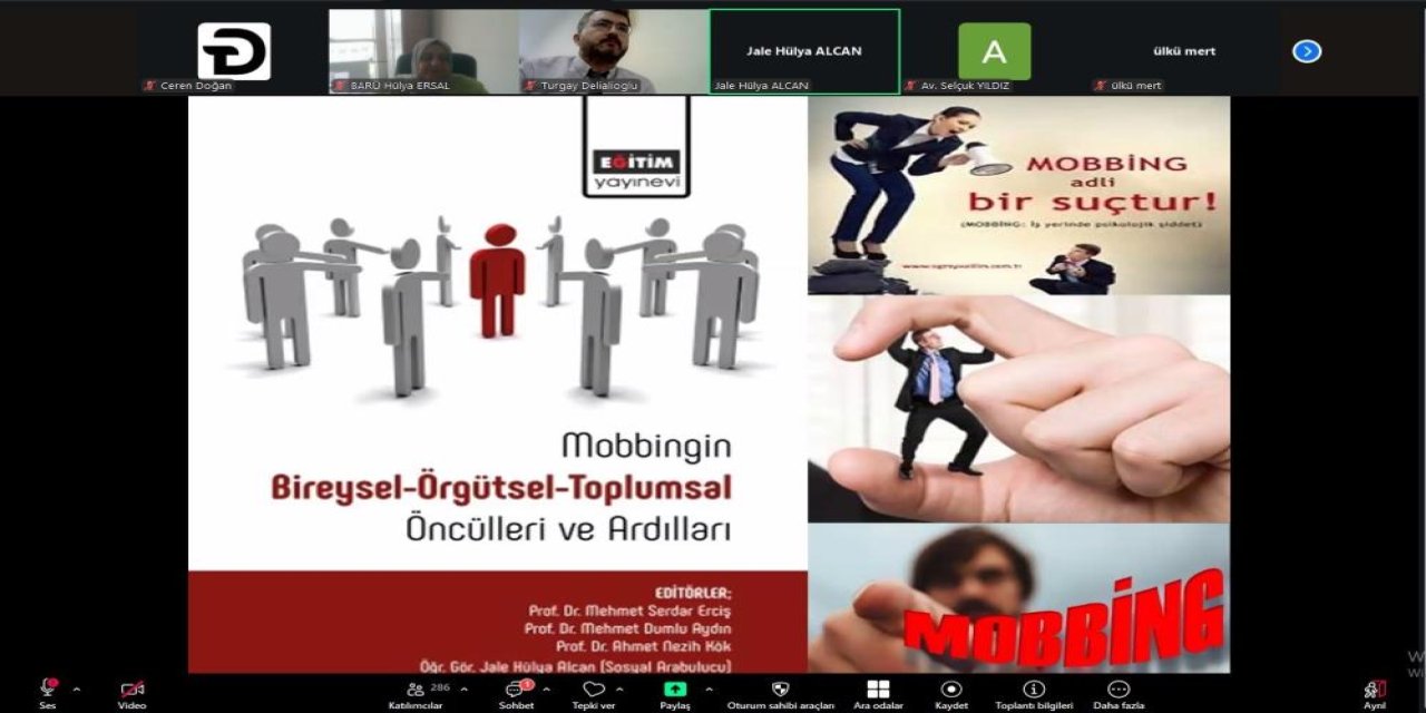 Mobbing tüm boyutlarıyla ele alındı