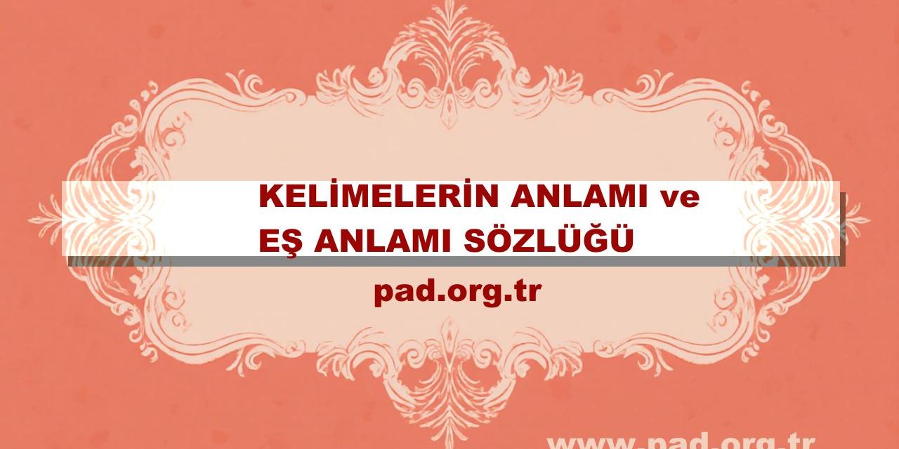 Son Eş Anlamlısı