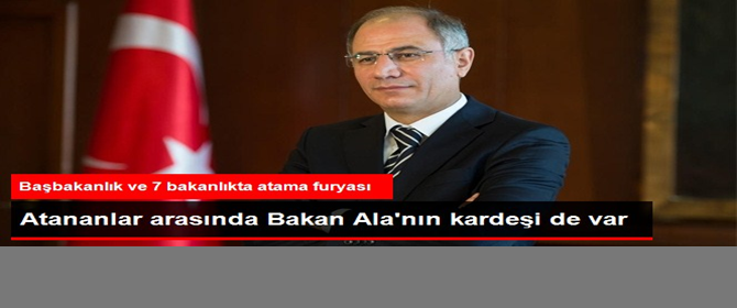 7 Bakanlıkta Atama Furyası