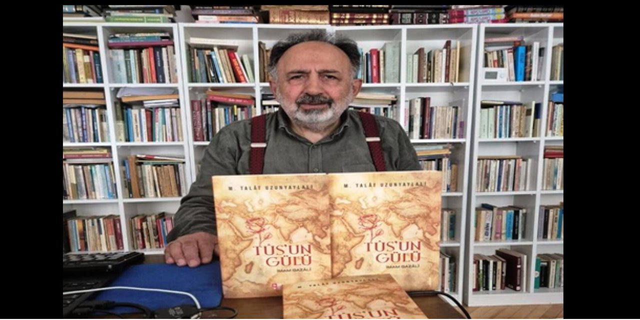 Tûs’un Gülü İmam Gazâlî çıktı
