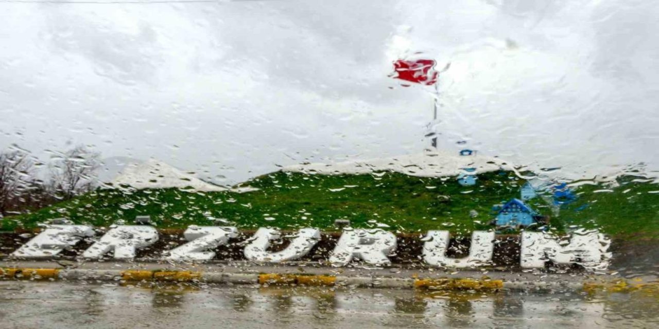 Meteoroloji'den Erzurum ve çevre iller için kuvvetli yağış uyarısı