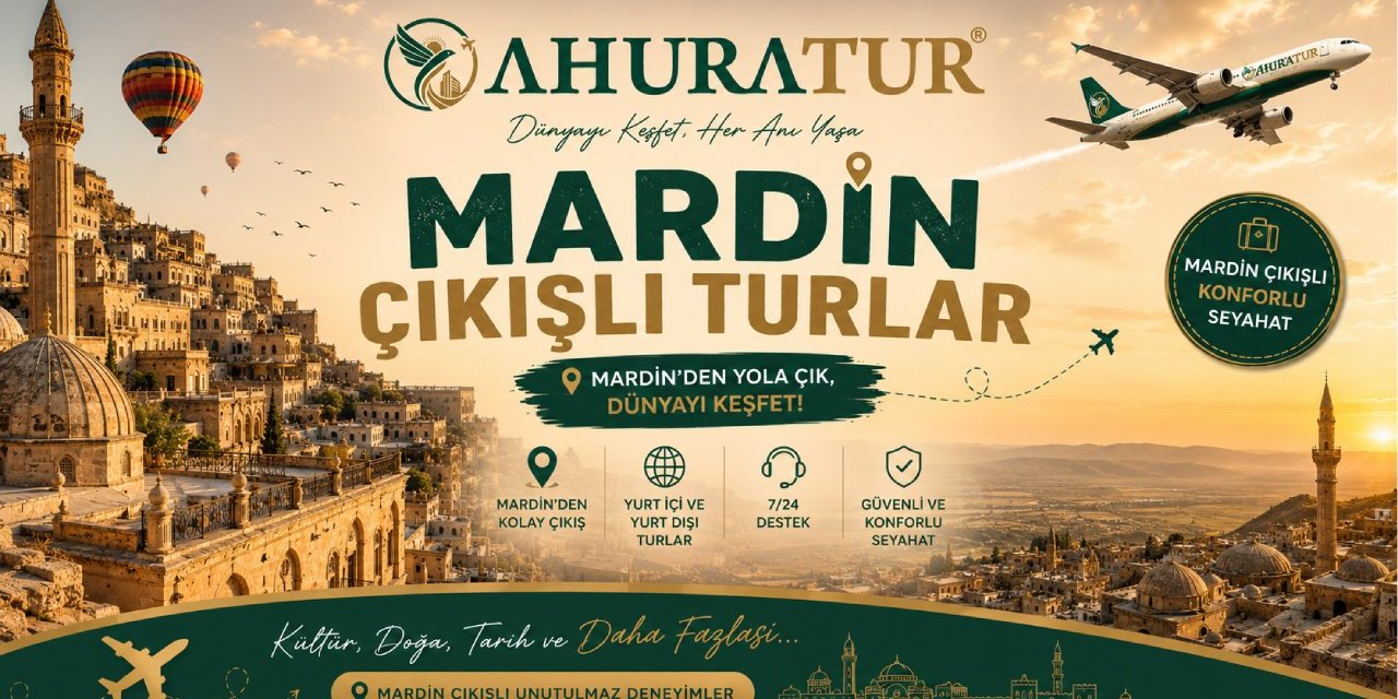 Mardin Çıkışlı Turlar Süre Ve Program Çeşitliliği
