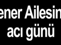 Gazeteci Mehmet Şener Babasını kaybetti...