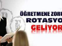 Öğretmenlere büyük müjde ! Rotasyon geliyor