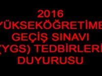 Erzurum Valiliği'nden 2016 YGS Tedbirleri Duyurusu