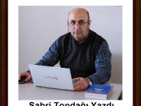 SABRİ TOPDAĞI YAZDI...