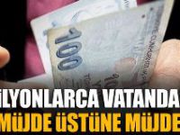 Milyonlara müjde üstüne müjde