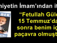 Emniyetin İmam’ından itiraf: “Fetullah Gülen, 15 Temmuz’dan sonra benim için paçavra olmuştur”