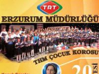 TRT Erzurum Müdürlüğü THM Çocuk Korosundan Dev Konser