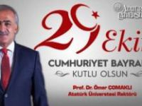 Rektör Çomaklı’dan 29 Ekim Cumhuriyet Bayramı Mesajı