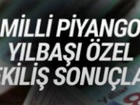 Milli Piyango çekiliş sonuçları belli oldu..Sıralı tam liste