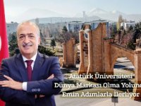 Atatürk Üniversitesi dünya markası olma yolunda emin adımlarla ilerliyor