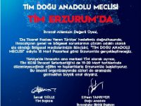 TİM DOĞU ANADOLU MECLİSİ ERZURUM’DA TOPLANIYOR