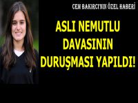 Erzurum'da Aslı Nemutlu davası...