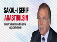 Şahin'den Sakal-ı Şerif iddiası