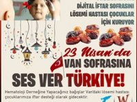 TÜRKİYE’NİN İLK SANAL İFTAR SOFRASI LÖSEMİLİ ÇOCUKLAR İÇİN KURULUYOR