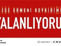 Sözde Ermeni Soykırımı Yalanını Kınıyoruz